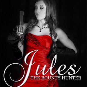 Jules, the Bounty Hunter